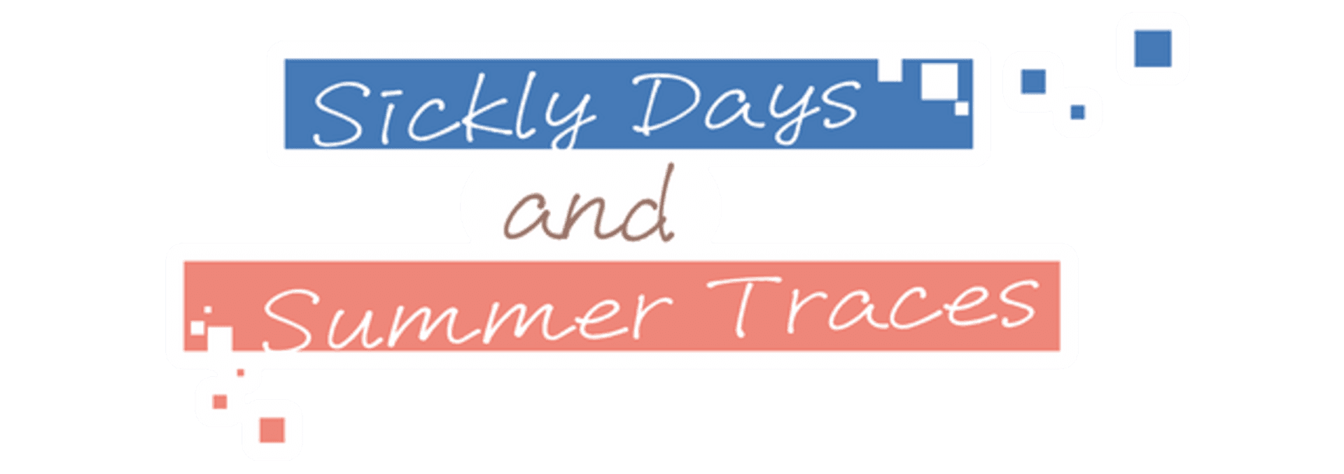 Sickly Days and Summer Traces artwork 3