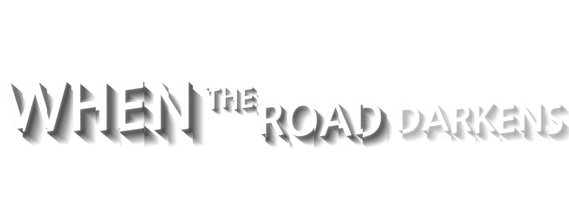 When the Road Darkens artwork 2