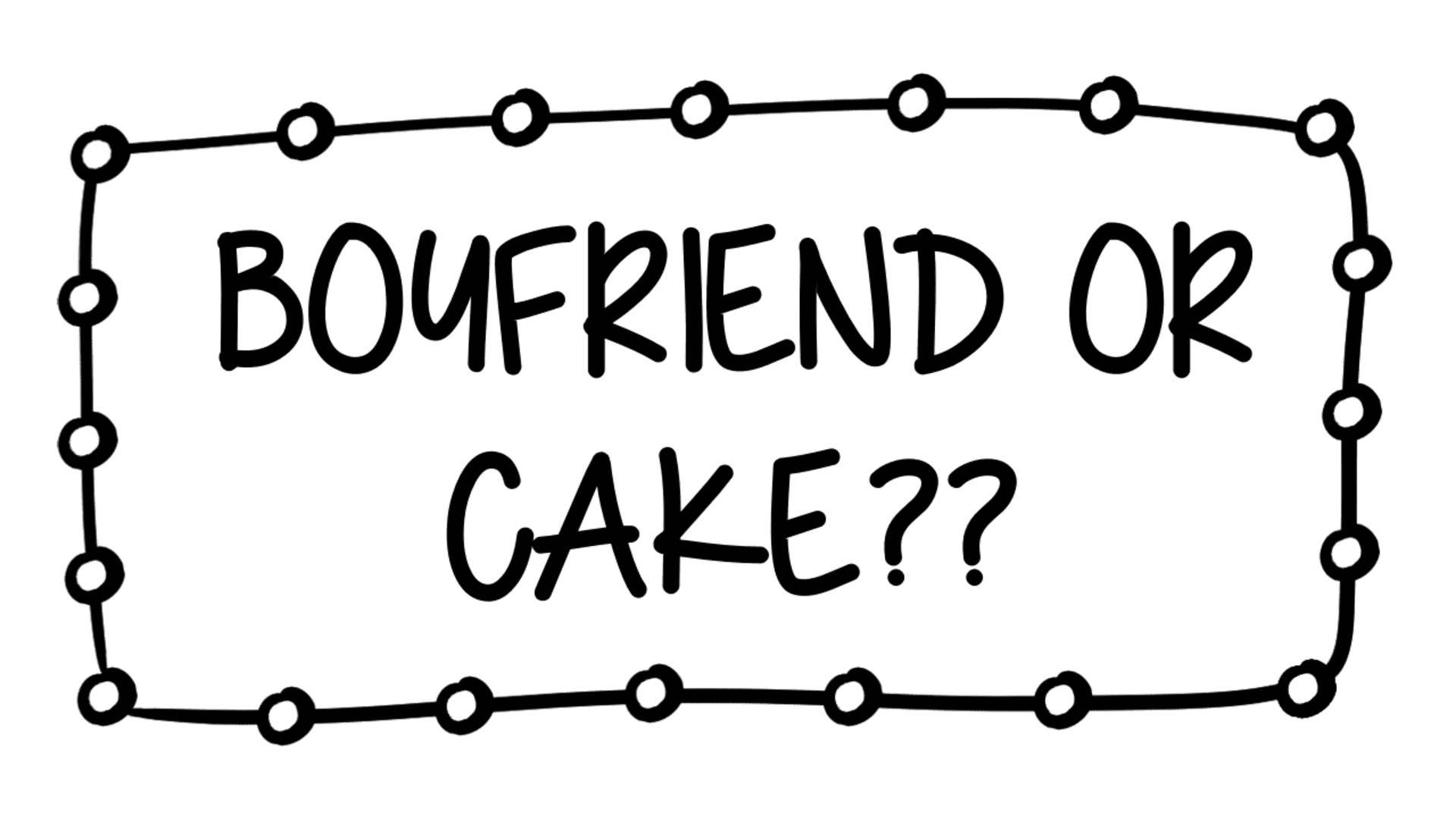 Boyfriend or Cake?? artwork 2
