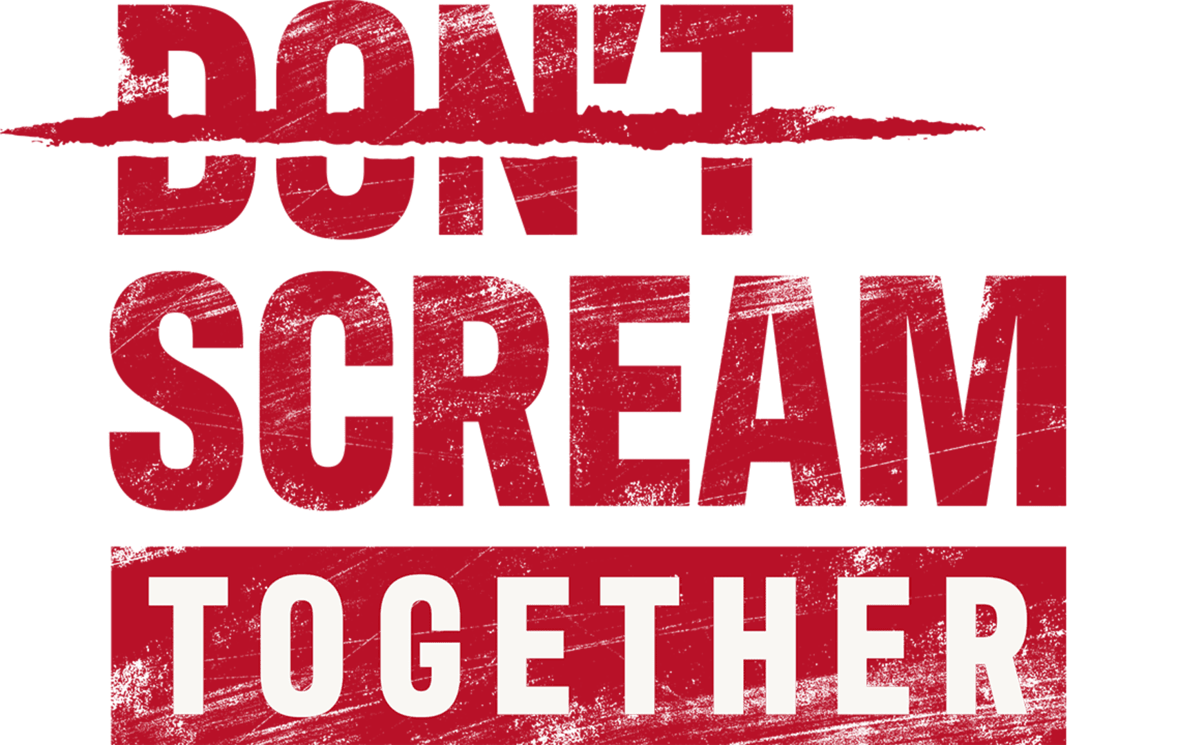 Don't Scream Together artwork 2