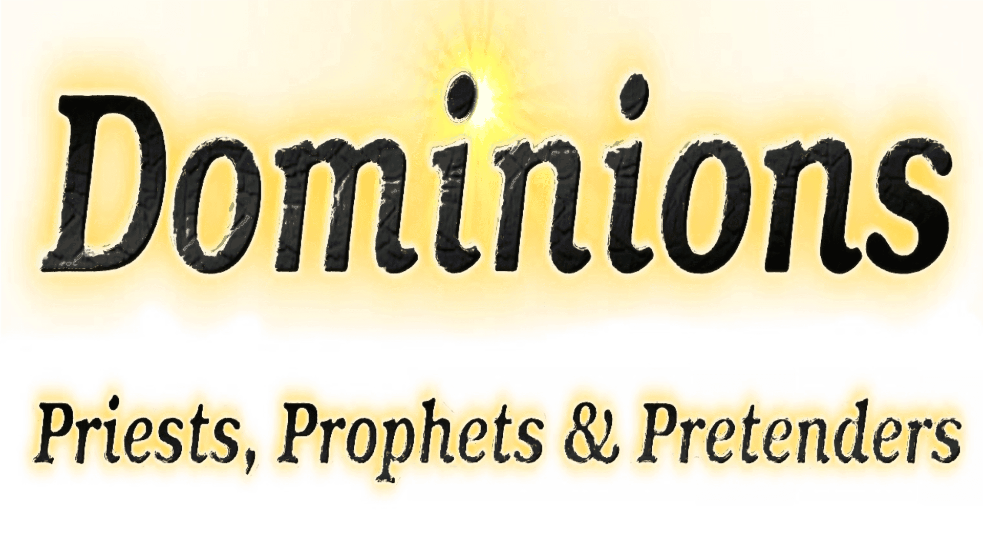 Dominions: Priests, Prophets, and Pretenders artwork 2