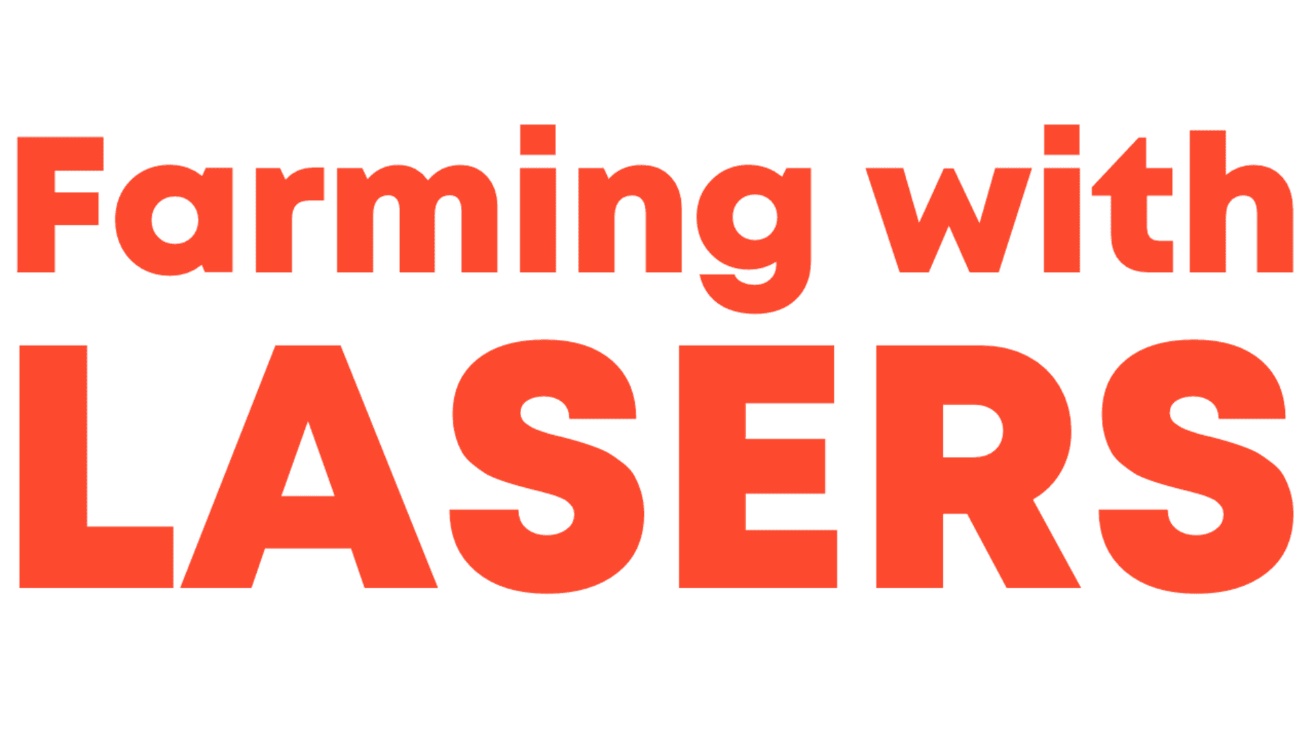 Farming With Lasers artwork 2