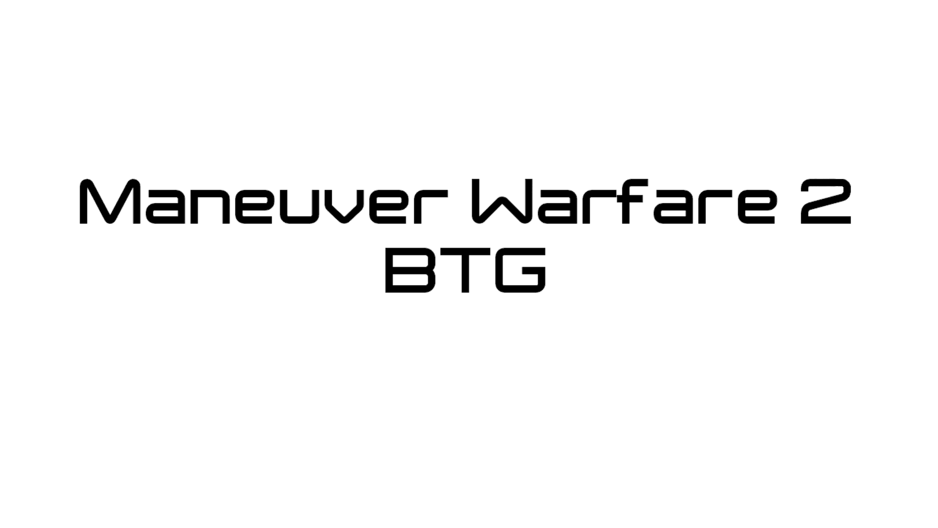 Maneuver Warfare 2: BTG artwork 2