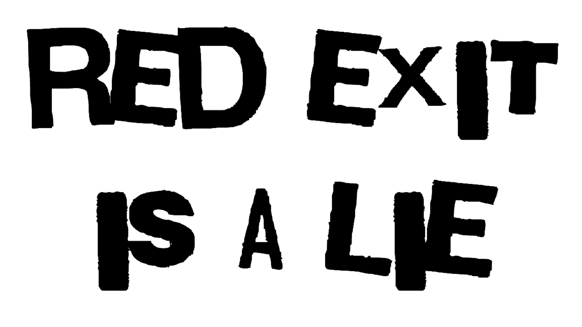 Red Exit Is a Lie artwork 2