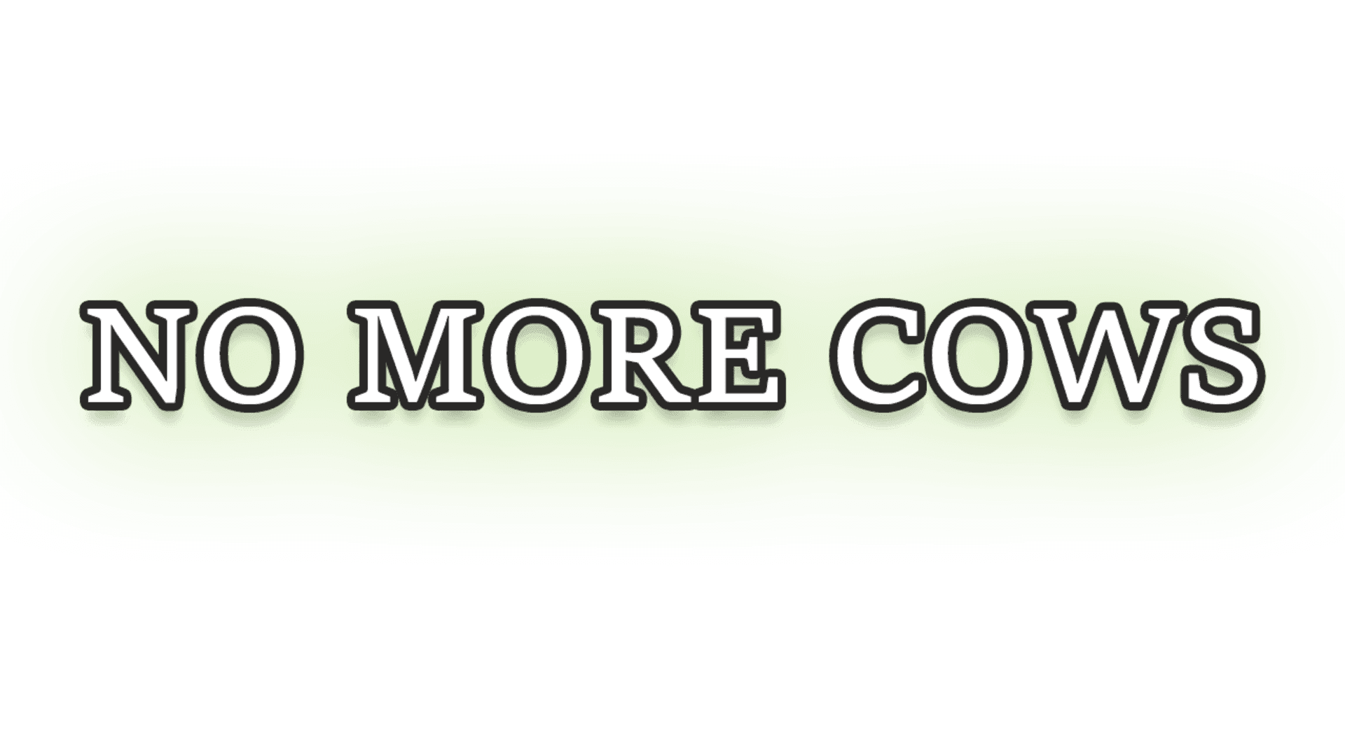 No More Cows artwork 2