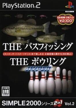 Simple 2000 Series 2-in-1 Vol. 2: The Bass Fishing & The Bowling Hyper