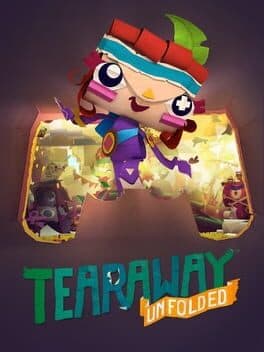 Tearaway Unfolded