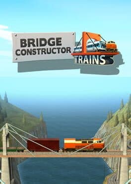 Bridge Constructor Trains