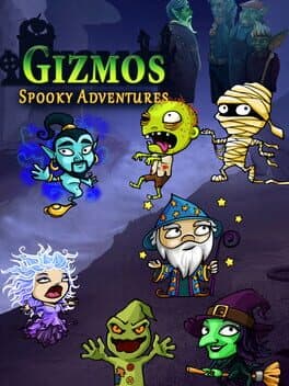 Gizmos: Spooky Adventures