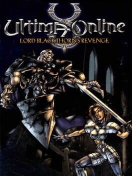 Ultima Online: Lord Blackthorn's Revenge
