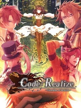 Code: Realize ~Guardian of Rebirth~