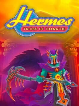 Hermes: Tricks of Thanatos