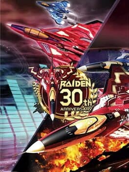 Raiden: 30th Anniversary