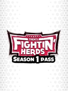 Them's Fightin' Herds: Season 1 Pass