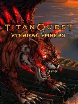 Titan Quest: Eternal Embers