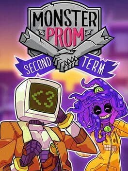 Monster Prom: Second Term