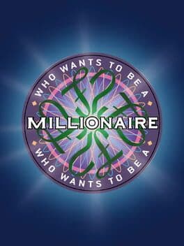 Who Wants To Be A Millionaire?