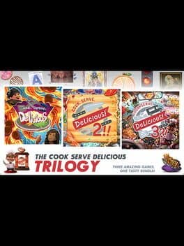 Cook, Serve, Delicious, Trilogy!