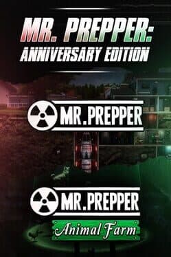 Mr. Prepper: Anniversary Edition