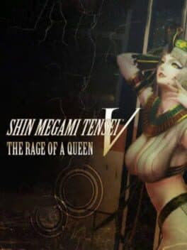 Shin Megami Tensei V: The Rage of a Queen
