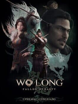 Wo Long: Fallen Dynasty - Upheaval in Jingxiang
