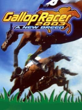 Gallop Racer 2003: A New Breed