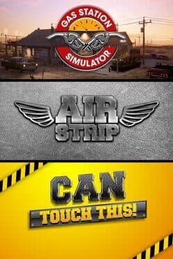 Gas Station Simulator, Airstrip DLC and Can Touch This DLC Bundle