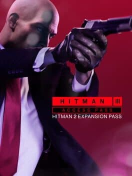 Hitman 3 Access Pass: Hitman 2 Expansion Pass