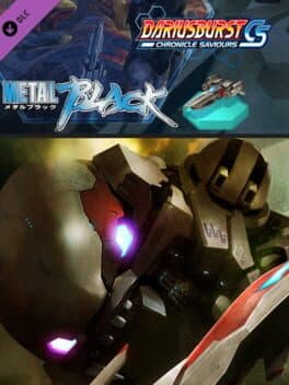 Dariusburst: Chronicle Saviours - Metal Black