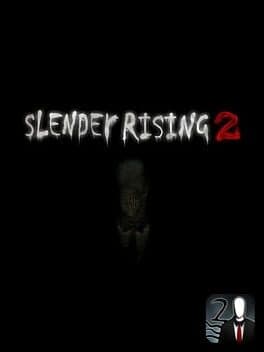 Slender Rising 2