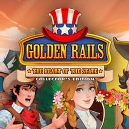 Golden Rails: The Heart of the State - Collector's Edition