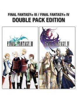 Final Fantasy III + Final Fantasy IV: Double Pack Edition