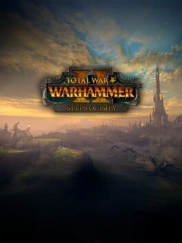 Total War: Warhammer II: Steps of Isha