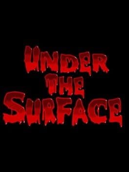 Under The Surface