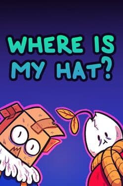 Where Is My Hat?