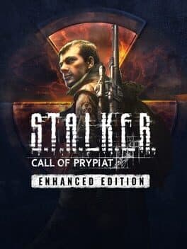 S.T.A.L.K.E.R.: Call of Prypiat - Enhanced Edition
