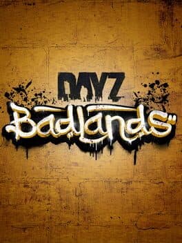DayZ: Badlands