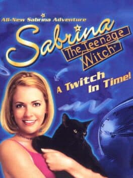 Sabrina the Teenage Witch: A Twitch in Time!