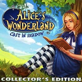 Alice's Wonderland: Cast in Shadow - Collector's Edition