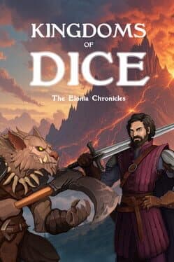 Kingdoms of Dice: The Elonia Chronicles
