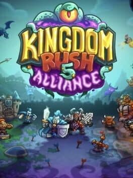 Kingdom Rush 5: Alliance TD+