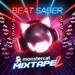 Beat Saber: Monstercat Mixtape 2