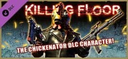 Killing Floor: The Chickenator Pack