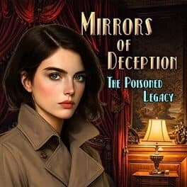 Mirrors of Deception: The Poisoned Legacy