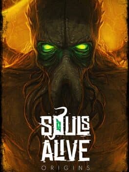 Souls Alive: Origins