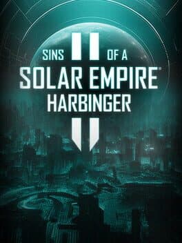 Sins of a Solar Empire II: Harbinger