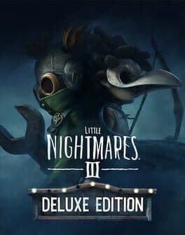 Little Nightmares III: Deluxe Edition