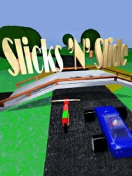 Slicks 'n' Slide