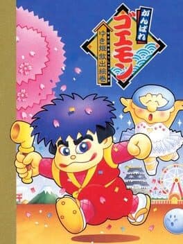 Ganbare Goemon: Yukihime Kyuushutsu Emaki