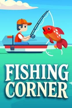 Fishing Corner